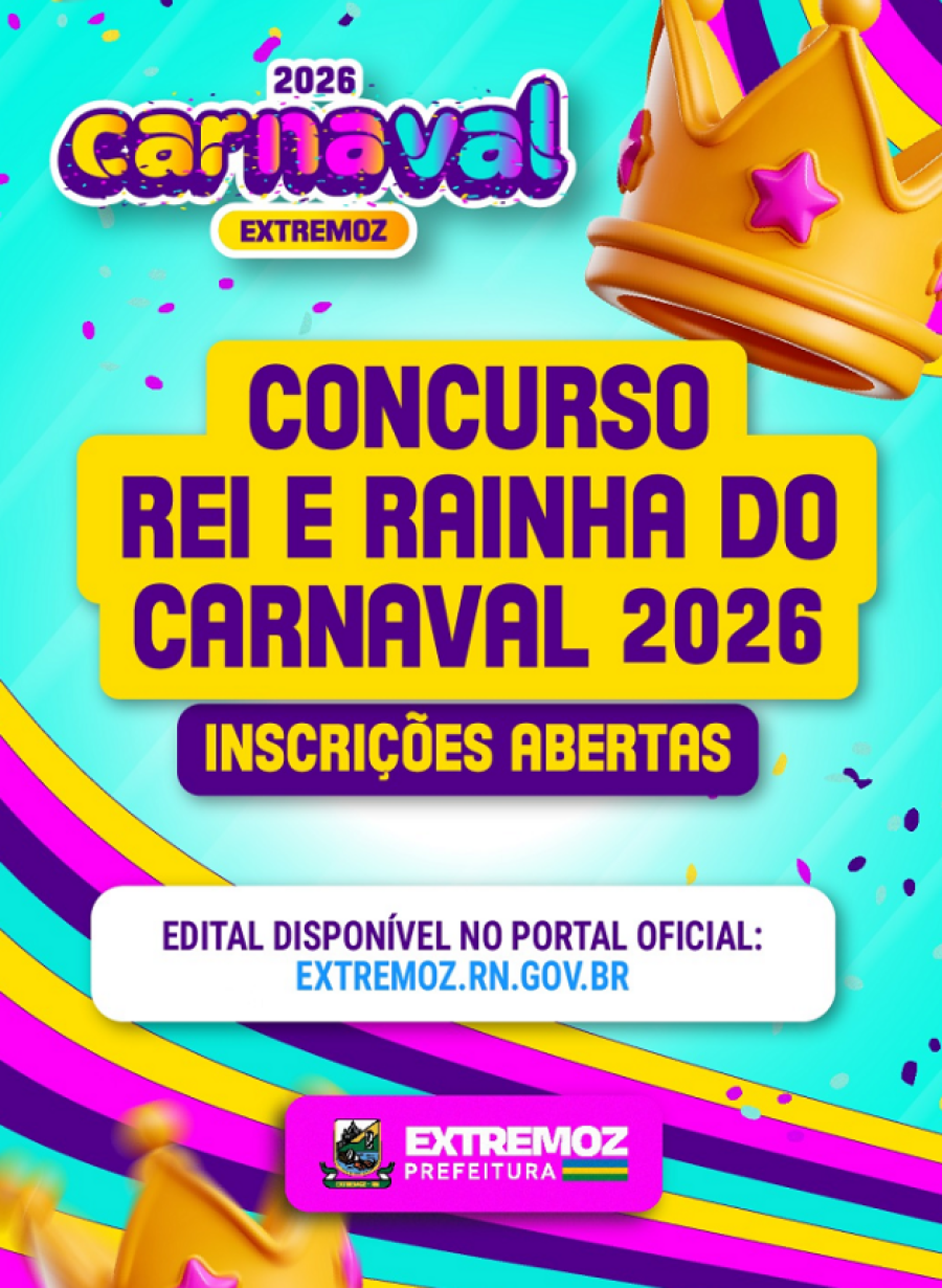Extremoz abre concurso para Rei Momo e Rainha 2026